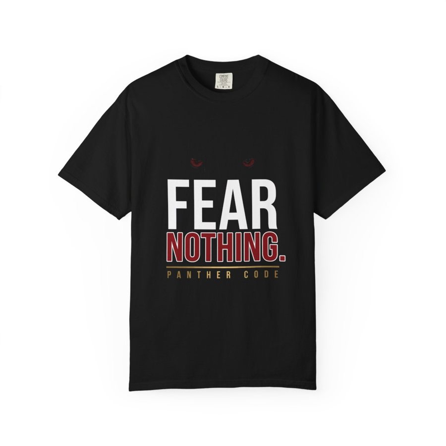 PANTHER CODE Tee Fear Nothing